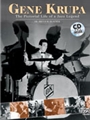Gene Krupa - The Pictorial Life Of A...