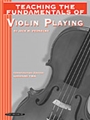 Teaching the Fundamentals of Violin Playing