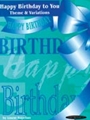 Happy Birthday  Theme & Variations On