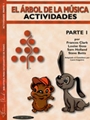 The Music Tree: Spanish Edition Activities Book, Part 1 (El -rbo