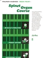 Spinet Organ Course  Book 4
