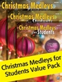 Christmas Medleys for Students Value Pack  Bk 1-3