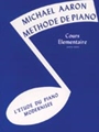 Michael Aaron Piano Course: French Edition, Book 1