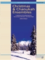 Christmas & Chanukah Ensembles