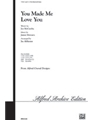 You Made Me Love You