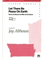 Let There Be Peace On Earth