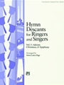 Hymn Descants For Ringers & Singers