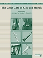 Great Gate Of Kiev & Hopak
