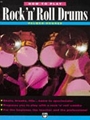 How To Play Rock 'N' Roll Drums