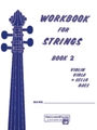 Workbook For Strings  Bk 2