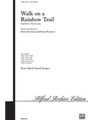 Walk On A Rainbow Trail