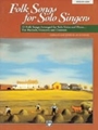 Folk Songs For Solo Singers  Volume 1