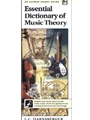 Essential Dictionary of Music Theory