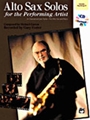 Alto Sax Solos For The Performing Artist