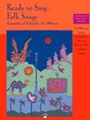 Ready To Sing...Folk Songs