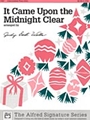 It Came Upon The Midnight Clear