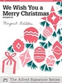We Wish You A Merry Christmas