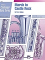 March To Castle Rock