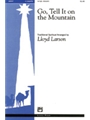 Go Tell It On The Mountain
