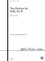 2 Fanfares For Bells