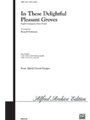 In These Delightful Pleasant Groves