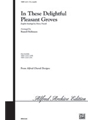 In These Delightful Pleasant Groves