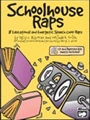 Schoolhouse Raps