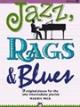 Jazz Rags & Blues  Book 4