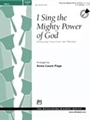 I Sing The Mighty Power Of God