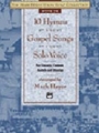 10 Hymns & Gospel Songs For Solo Voice