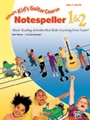 Kid's Guitar Course  Notespeller 1 & 2