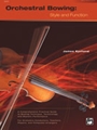 Orchestral Bowing - Style & Function