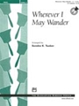 Wherever I May Wander