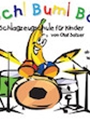 Kräsch! Bum! Bäng! 1 [Drum]