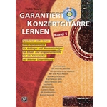 Garantiert Konzertgitarre lernen Band 1