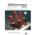 Trompetenschule fur Kinder Band 1