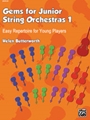 Gems for Junior String Orchestras 1