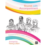 Rounds with Accompaniment