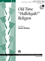 Old Time Hallelujah Religion
