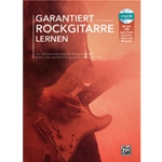 Garantiert Rockgitarre lernen [Electric guitar]