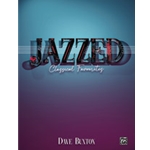 Jazzed: Classical Favourites