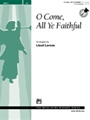 O Come All Ye Faithful