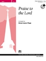 Praise To The Lord