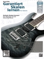 Garantiert Skalen Lernen für Gitarre [Guaranteed Learn Scales for Guitar] [Guitar]