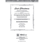 Last Christmas for Flute Quartet [Flute 1-4]