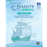 Shanty Play-Alongs fur Sopran, Alt und Tenor Saxophon (inkl. Bb- und Eb-Stimmen) [B-flat Soprano / T