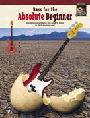 Bass For The Absolute Beginner