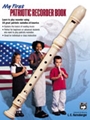 My First Patriotic Recorder Book