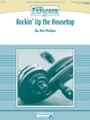 Rockin' Up The Housetop