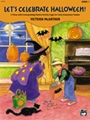 Let's Celebrate Halloween Book 1